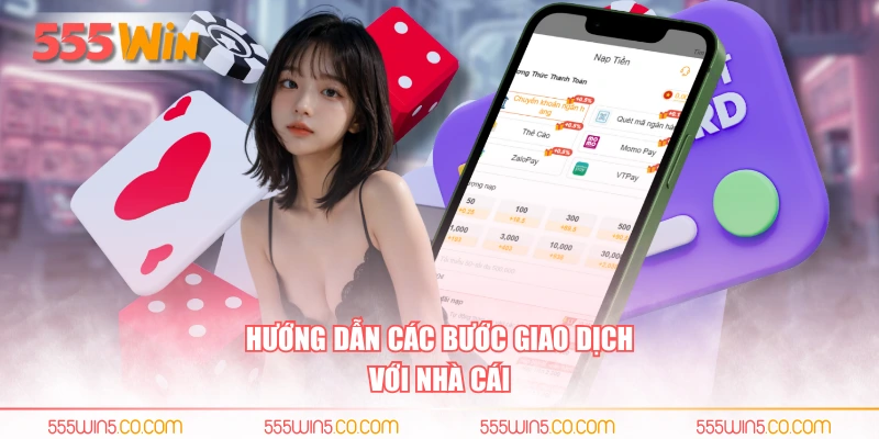 Hướng dẫn các bước giao dịch với nhà cái